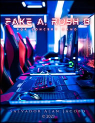 Fake A, Rush B Concert Band sheet music cover Thumbnail